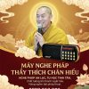 Máy Nghe Pháp Thầy Thích Chân Hiếu